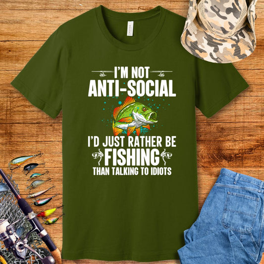 I'm Not Anti Social T Shirt