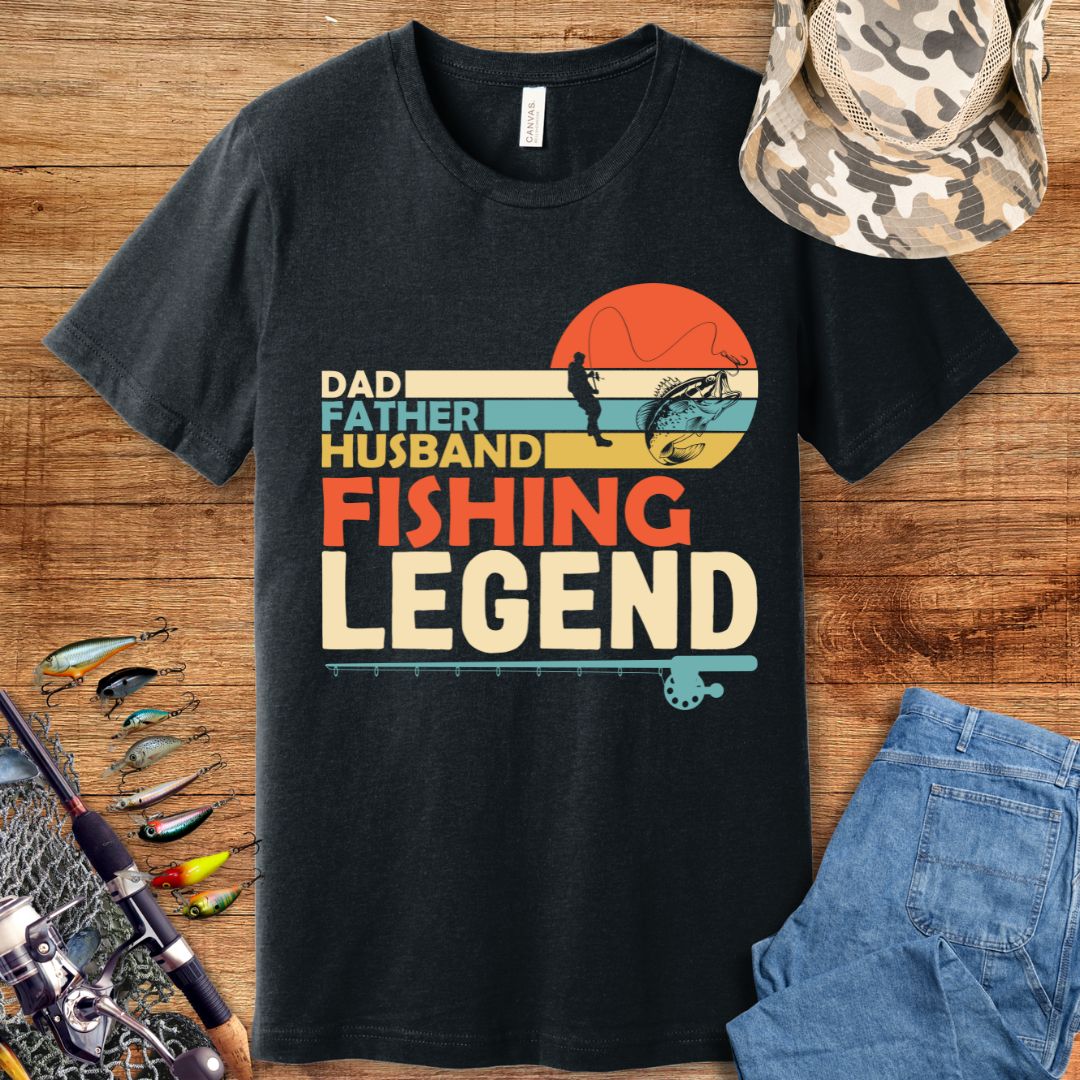 Dad Fishing Legend T-Shirt