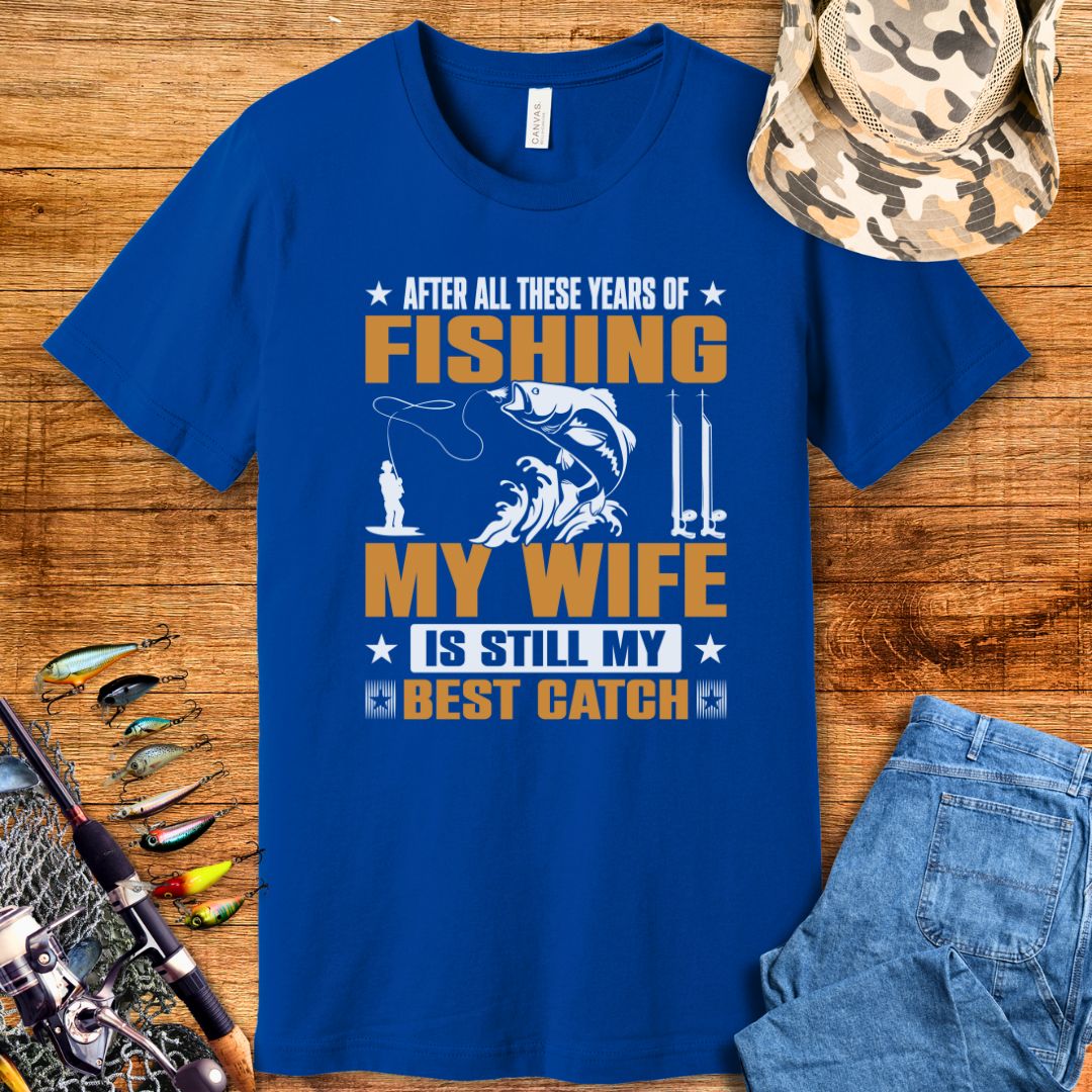 After All These Years Fishing T Shirt