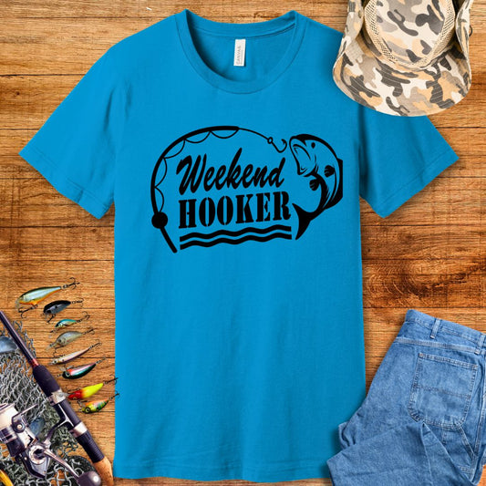Weekend Hooker T Shirt