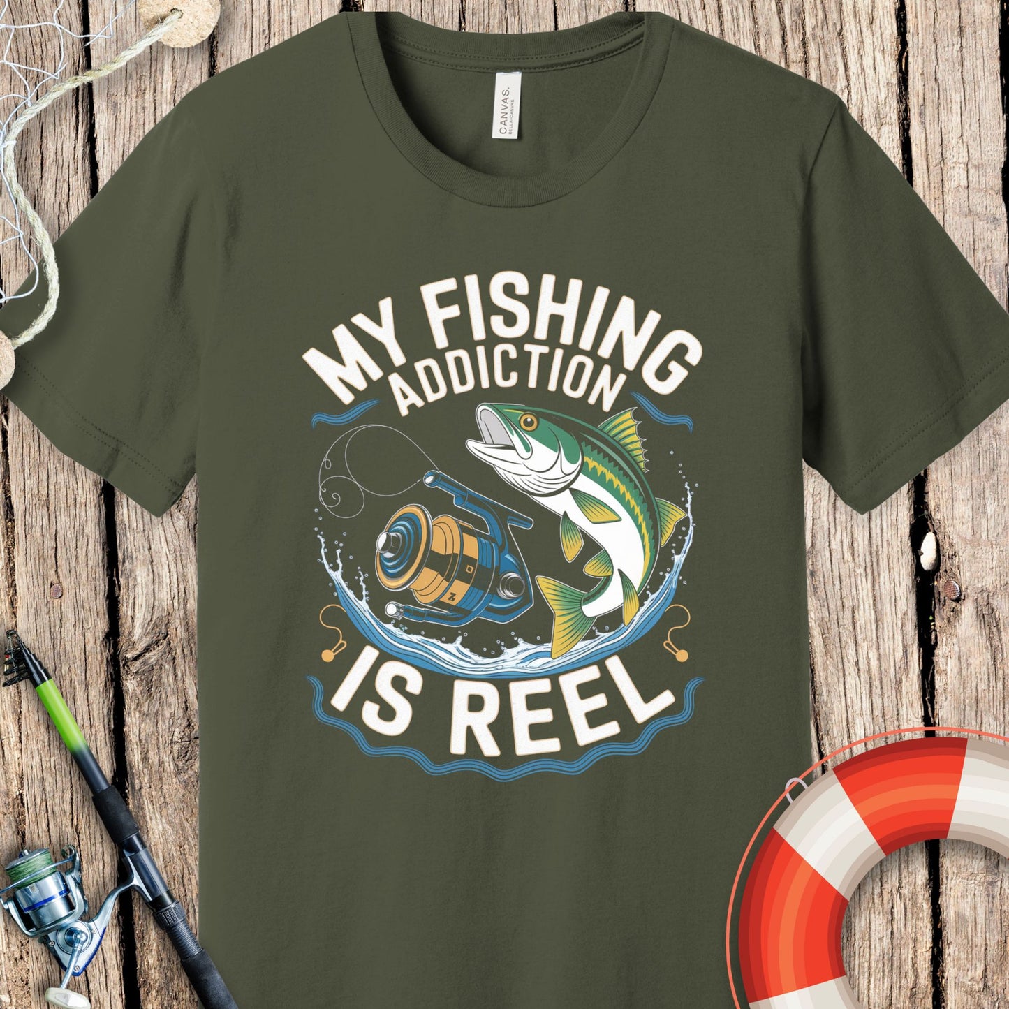 My Fishing Addiction Is Reel T-Shirt