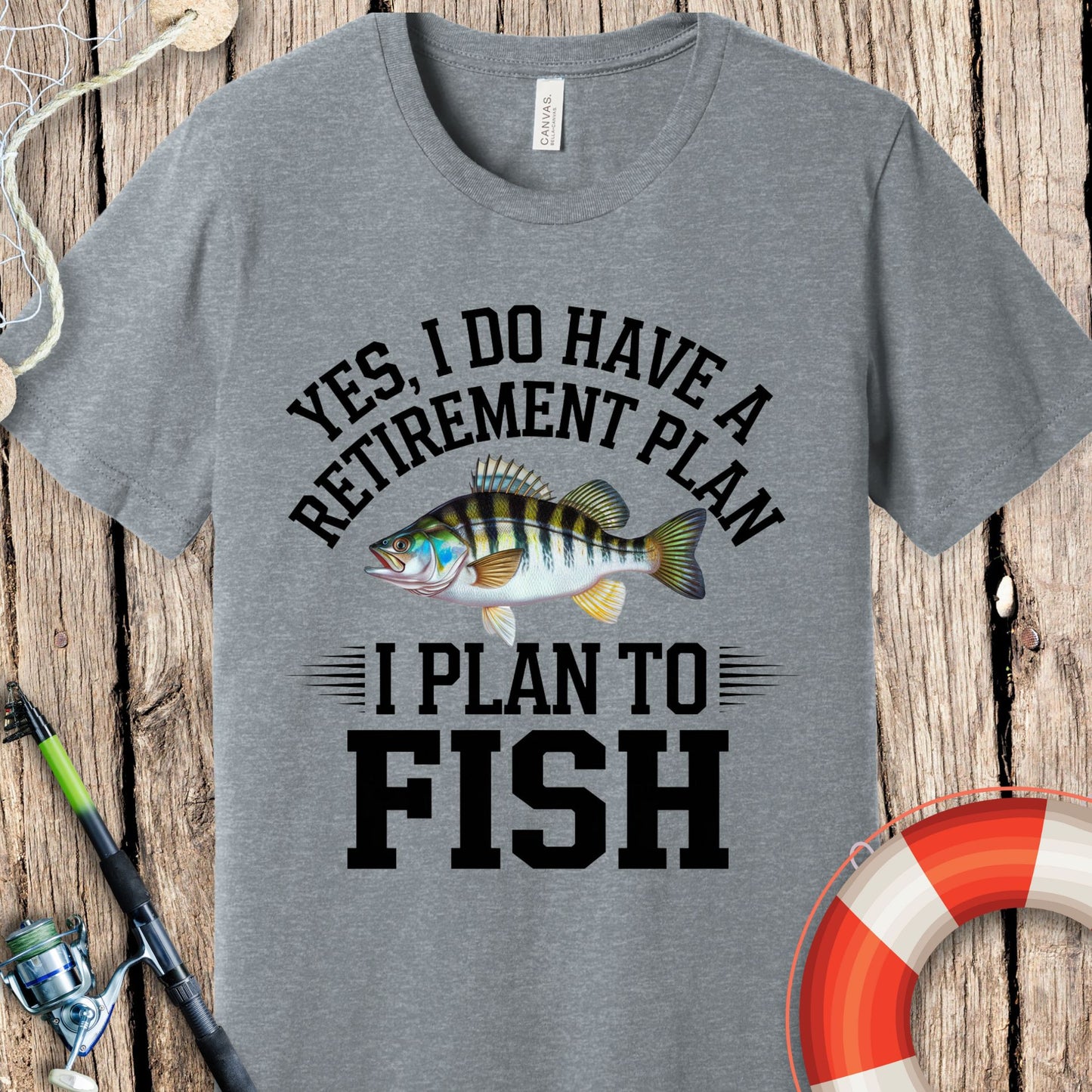 Retirement Plan Fishing T Shirt