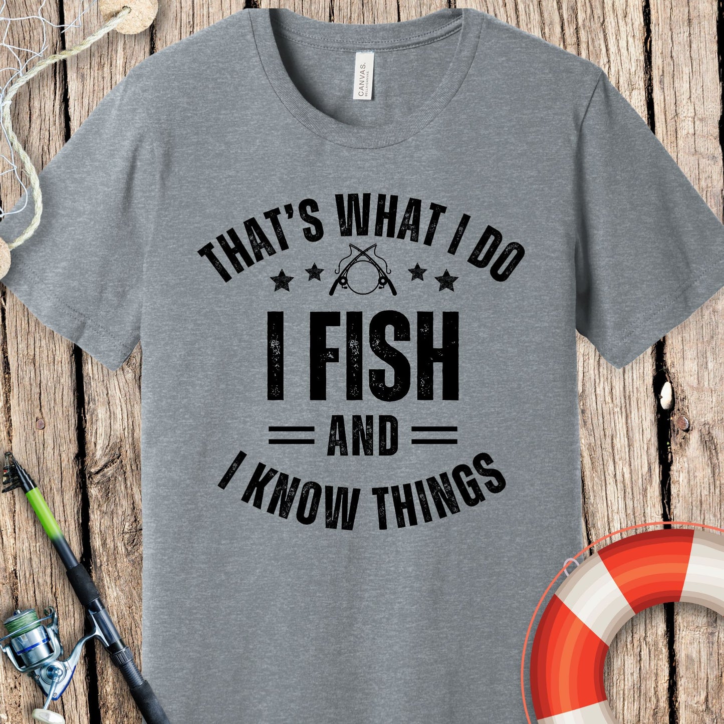 That's What I Do I Fish T-Shirt