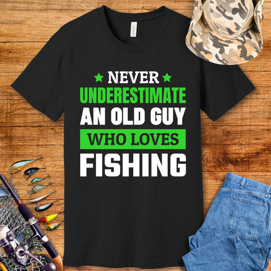 Never Underestimate An Old Guy T-Shirt