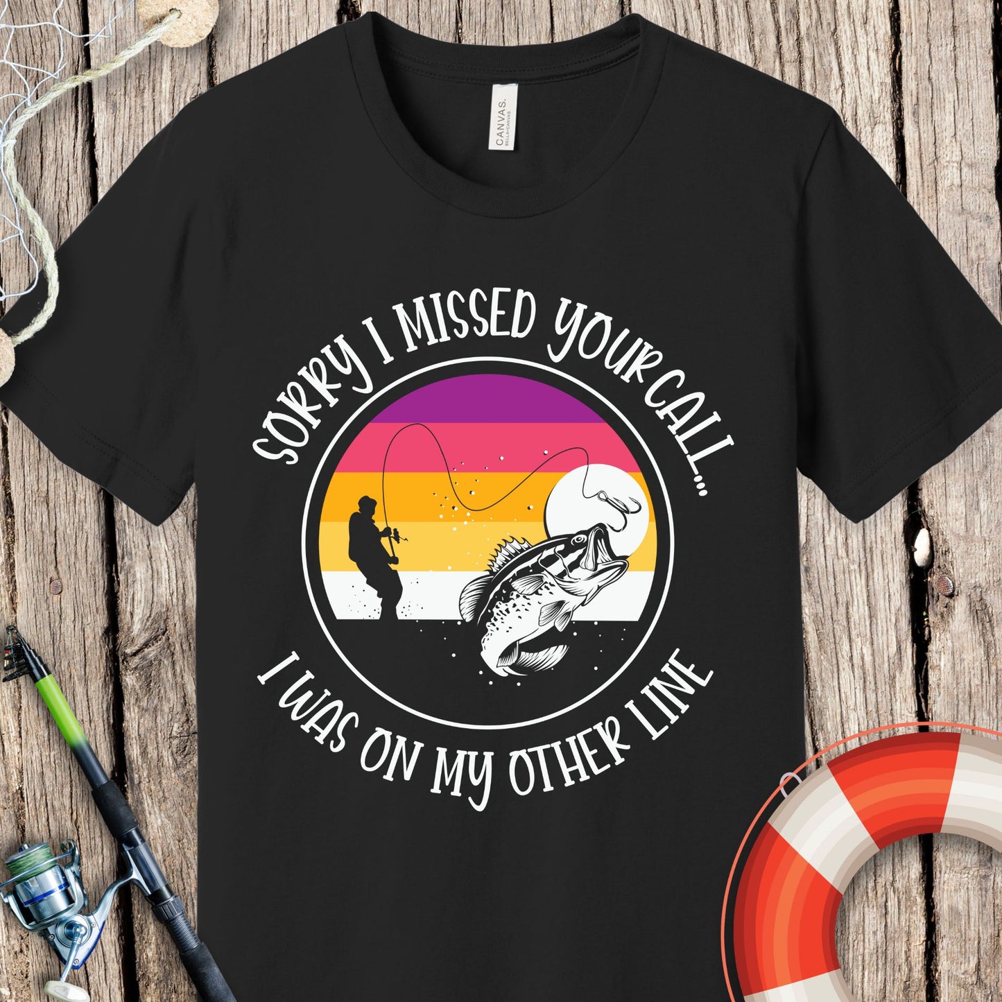 Sorry I Missed Your Call T-Shirt
