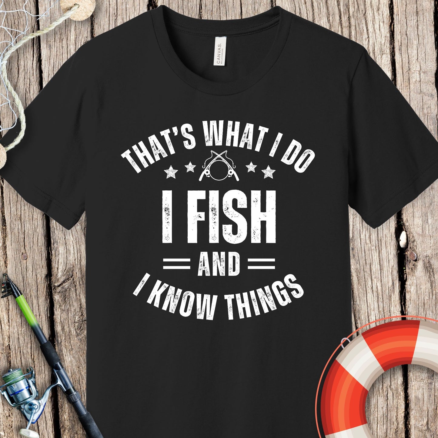 That's What I Do I Fish T-Shirt