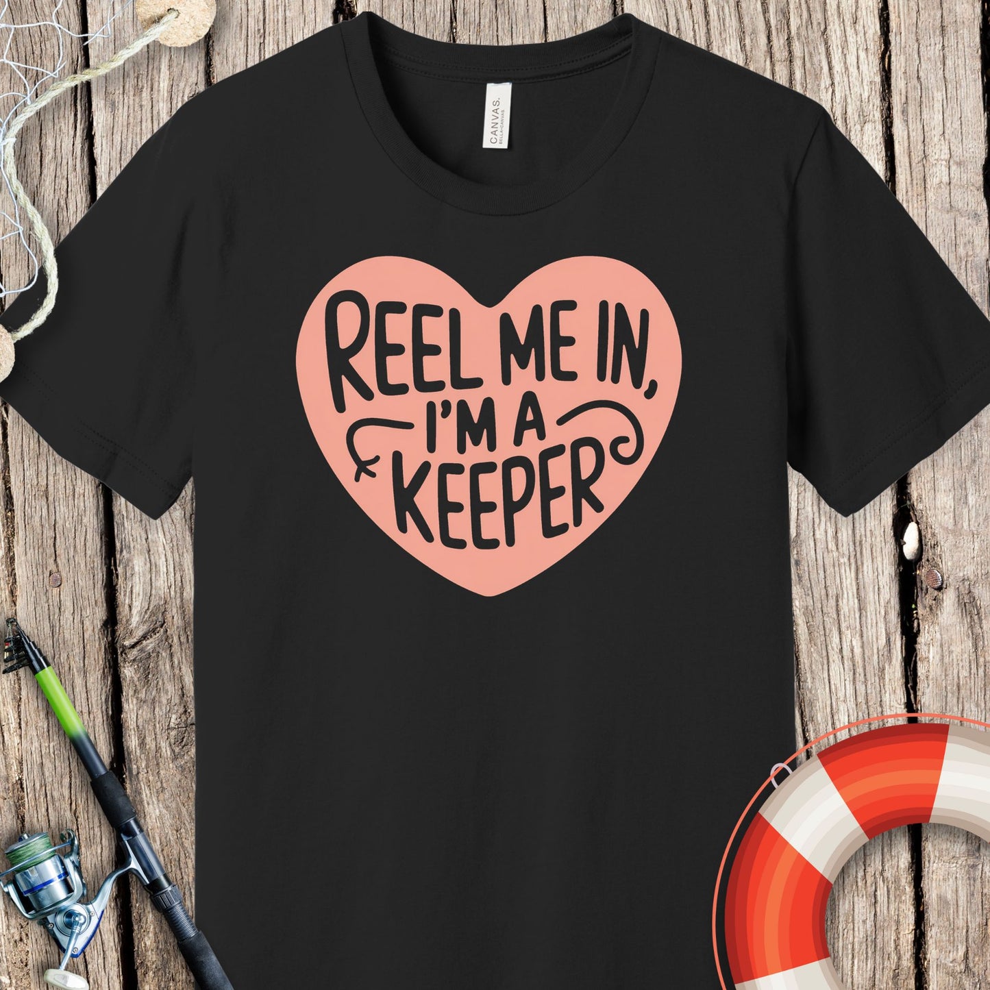 Reel Me In T-Shirt