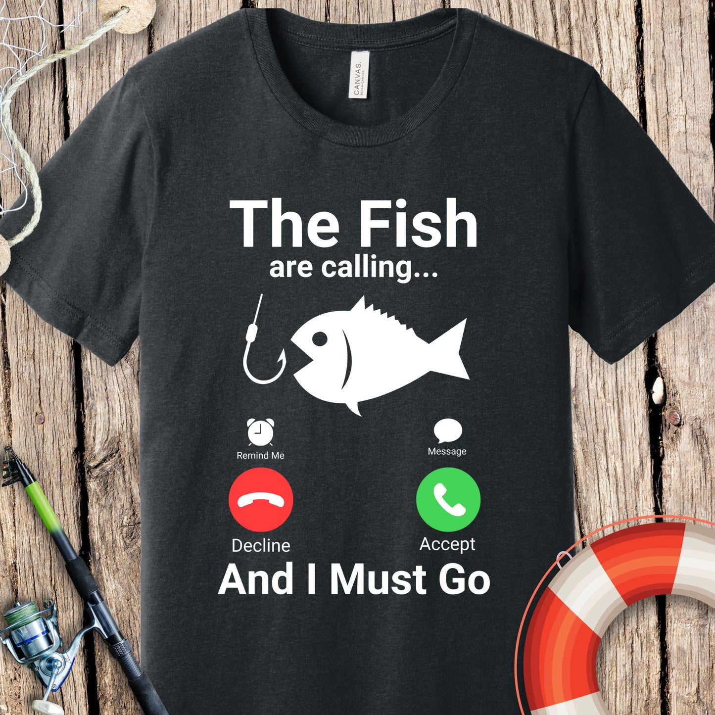 The Fish Are Calling T Shirt