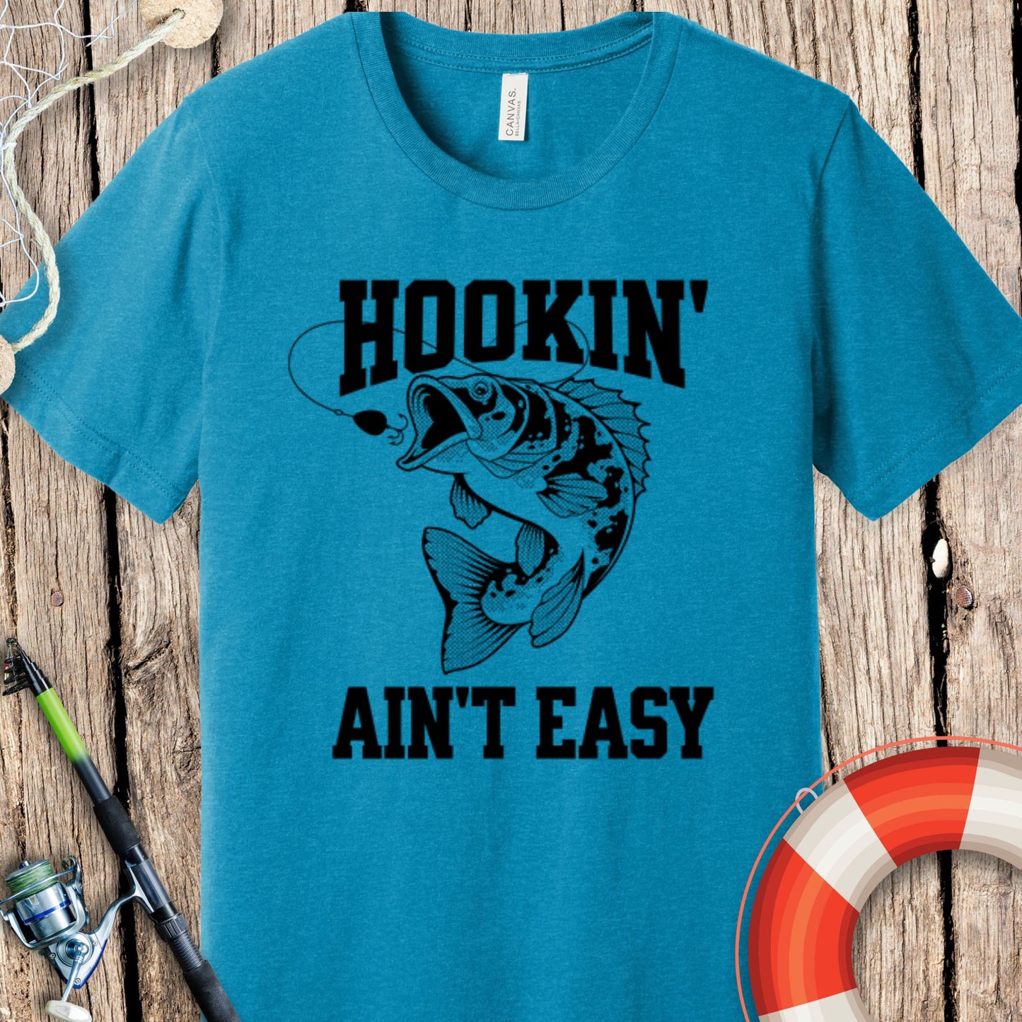 Hooking Ain't Easy T-Shirt