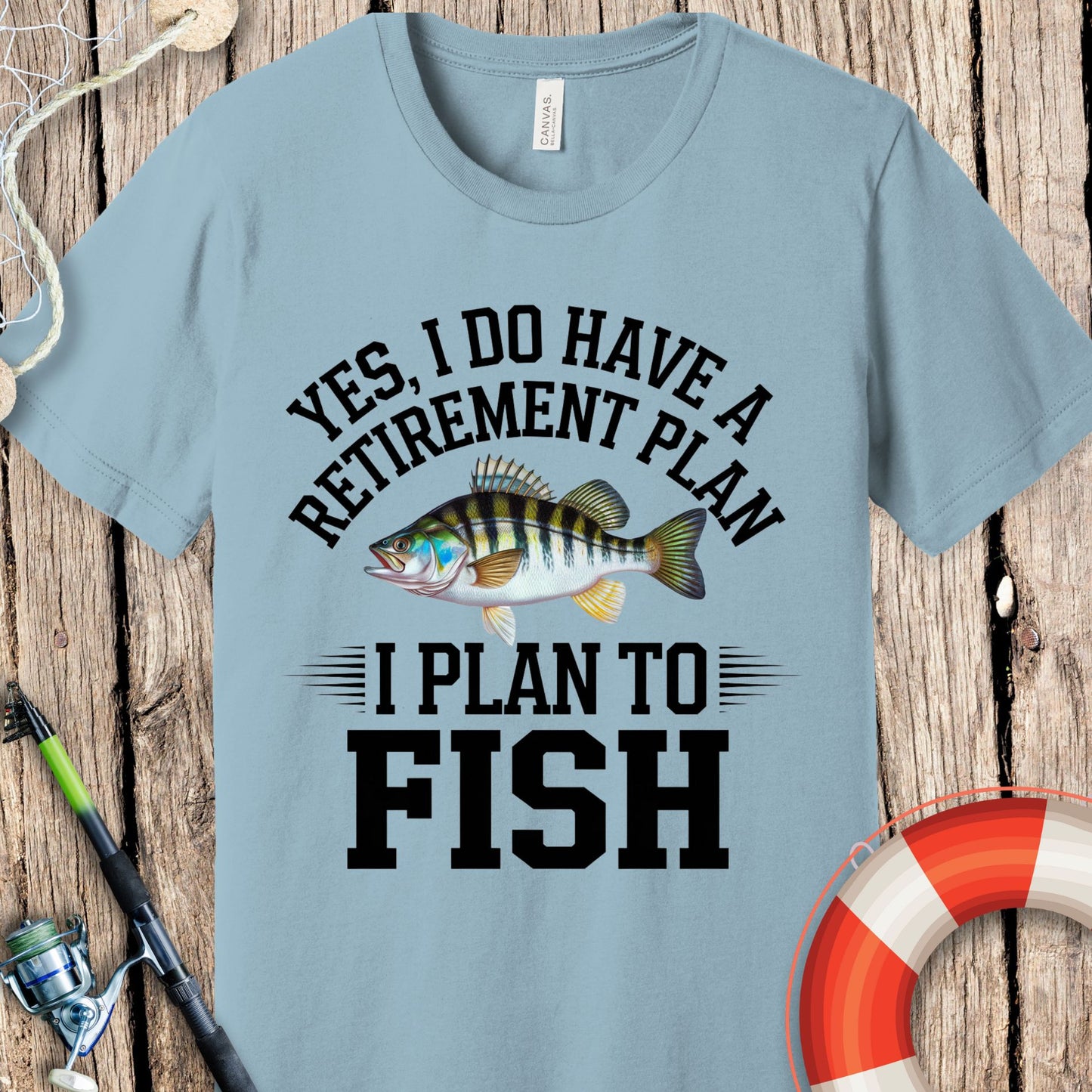 Retirement Plan Fishing T Shirt