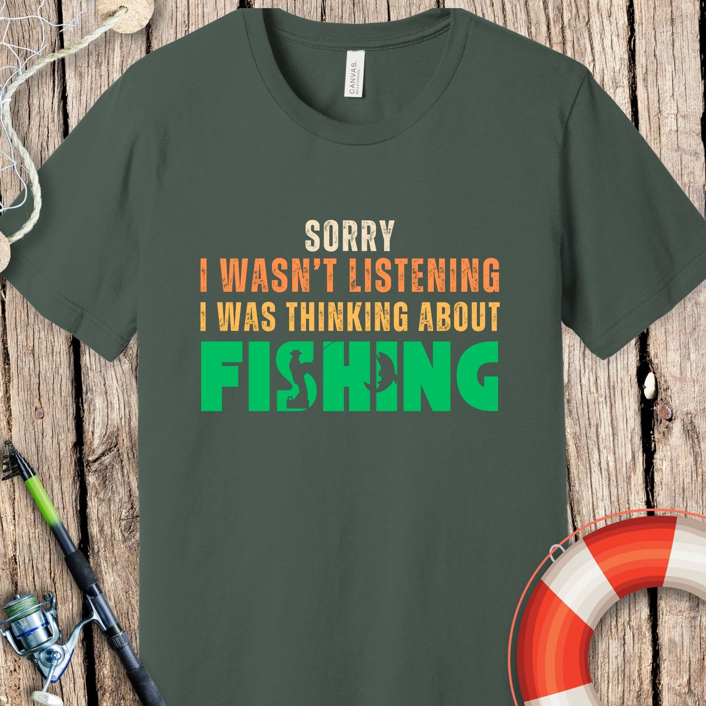 Sorry I Wasn't Fish T-Shirt
