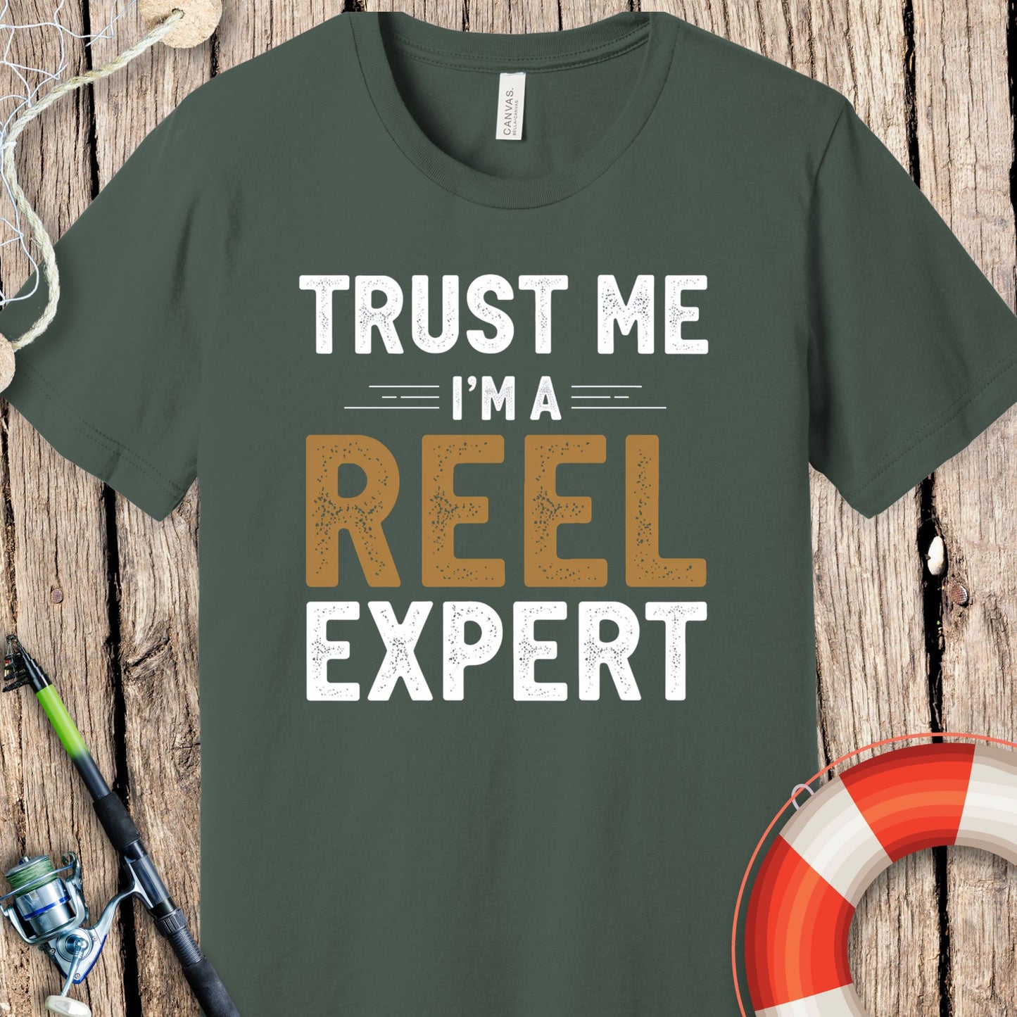 Trust Me I'm A Reel Expert T-Shirt