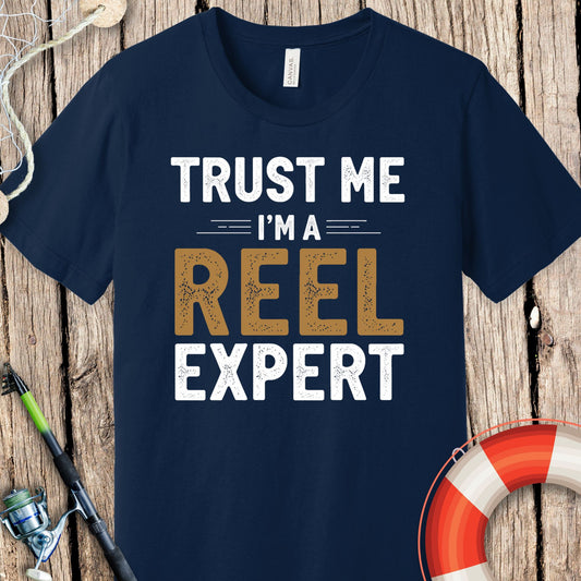 Trust Me I'm A Reel Expert T-Shirt