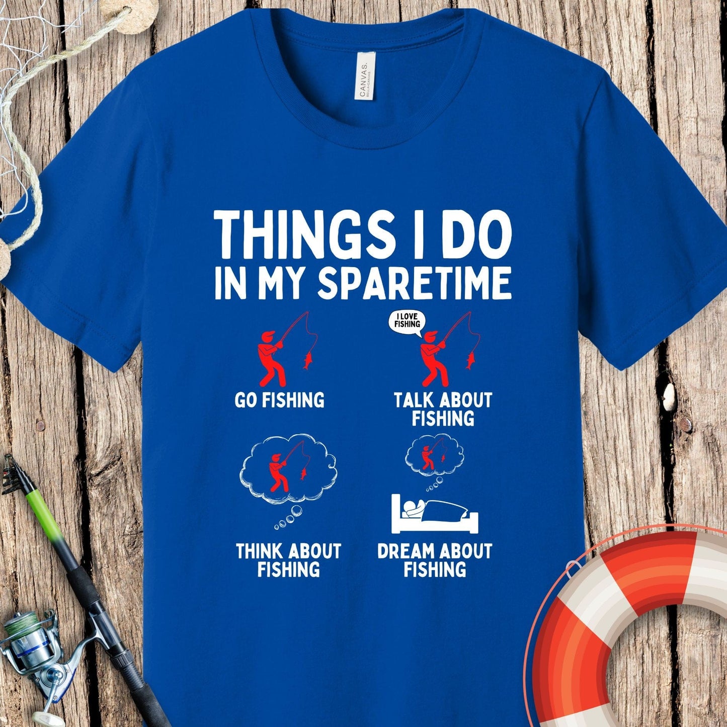 Things I Do Fishing T-Shirt