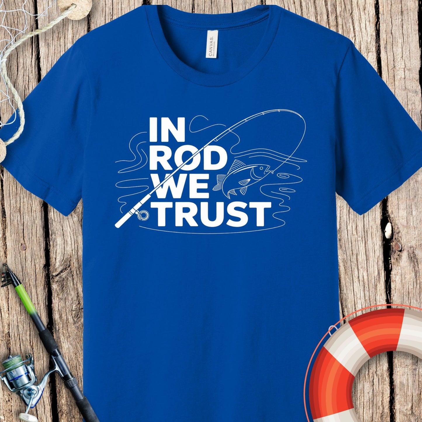 In Rod We Trust Fishing T-Shirt