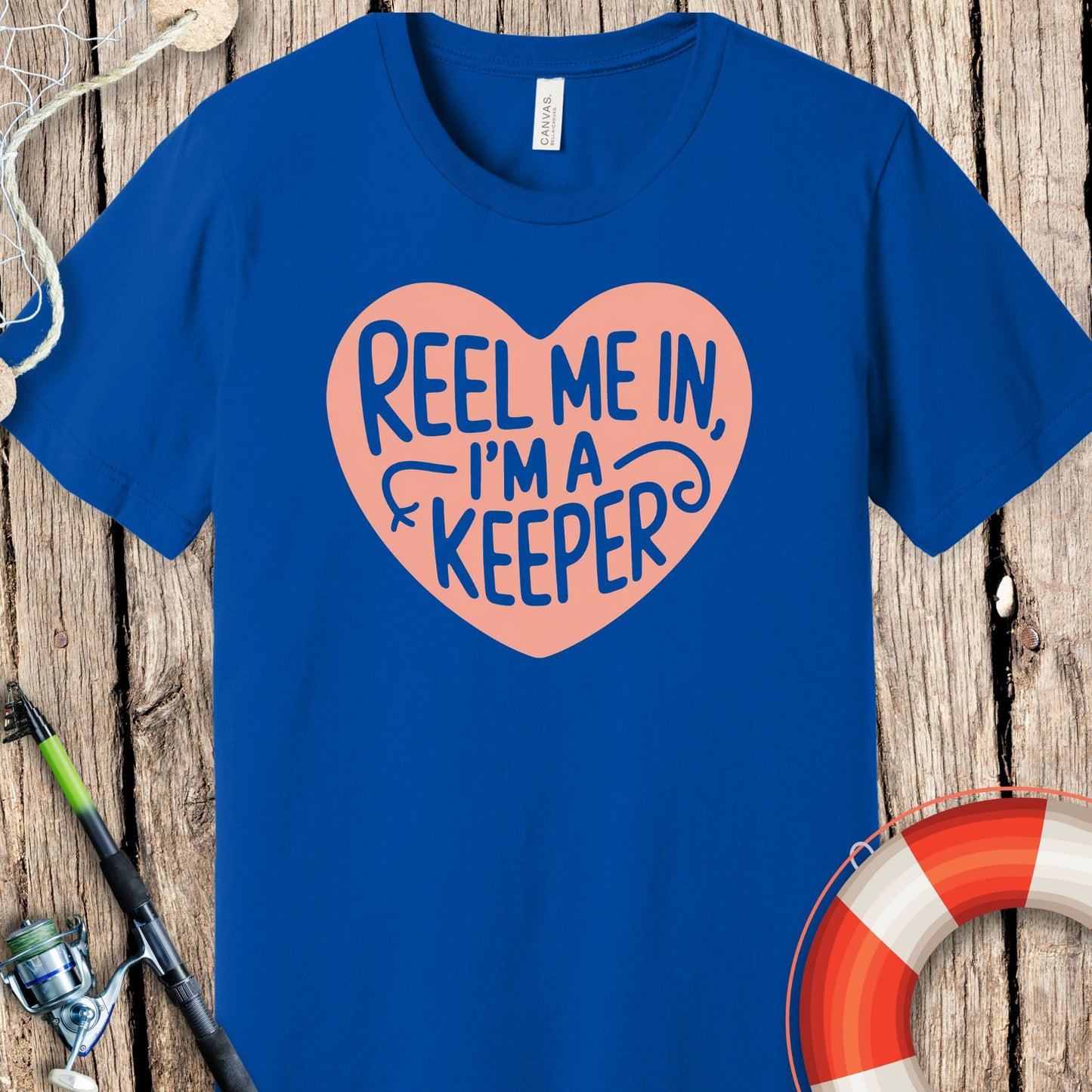 Reel Me In T-Shirt