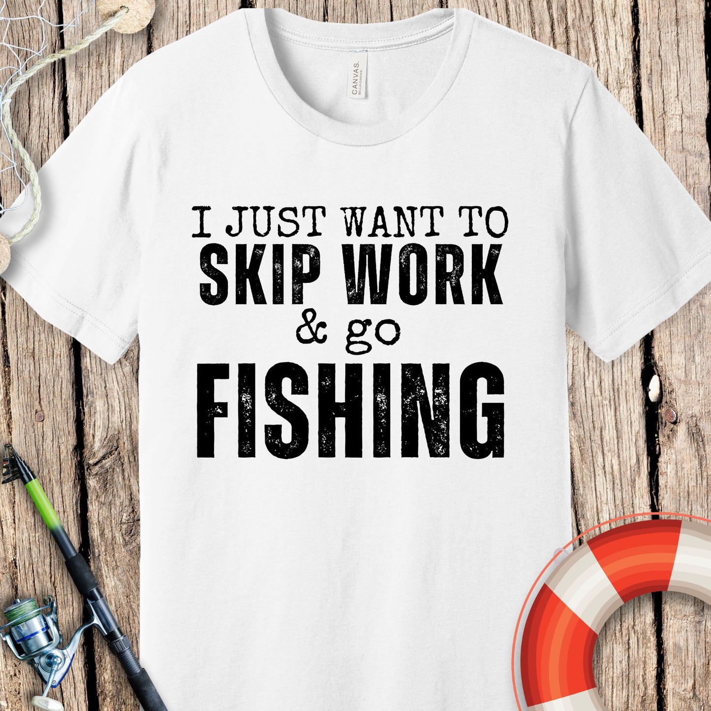 Just Want To Skip Work T-Shirt