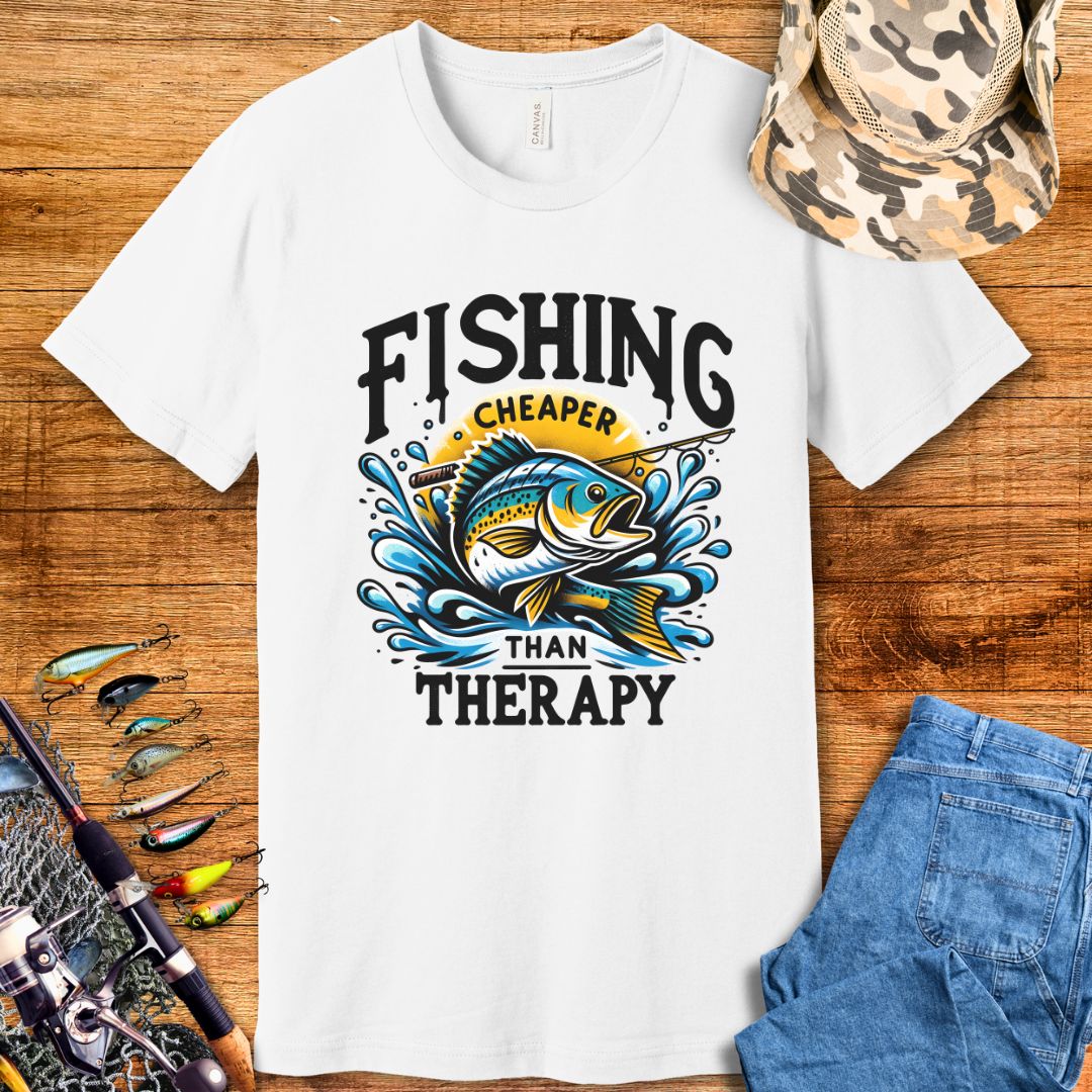 Fishing Cheaper Than Therapy T-Shirt