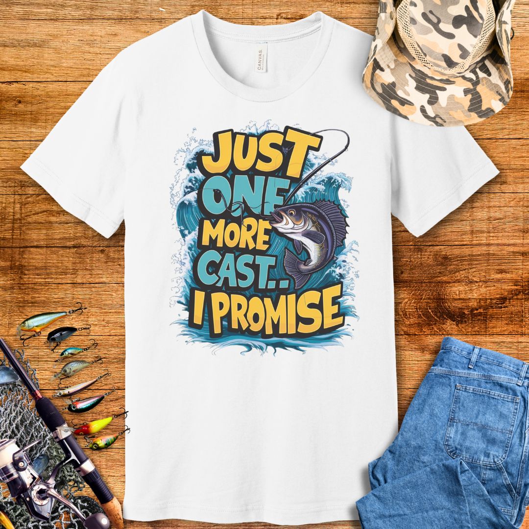 Just One More Cast T-Shirt