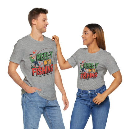 Reely Into Fishing T-Shirt