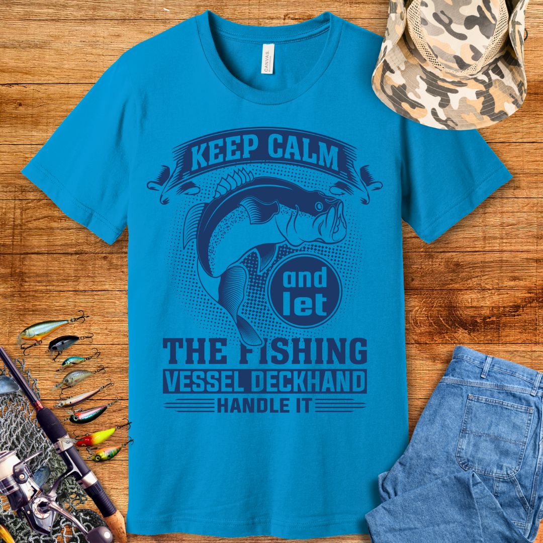 Keep Calm Fishing T-Shirt