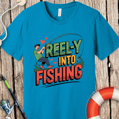 Reely Into Fishing T-Shirt