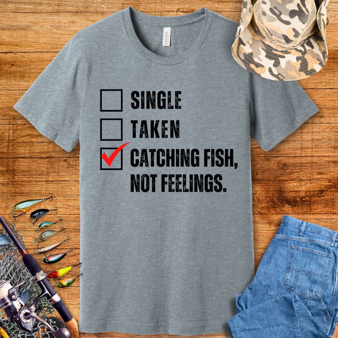 Single Taken Fishing T-Shirt