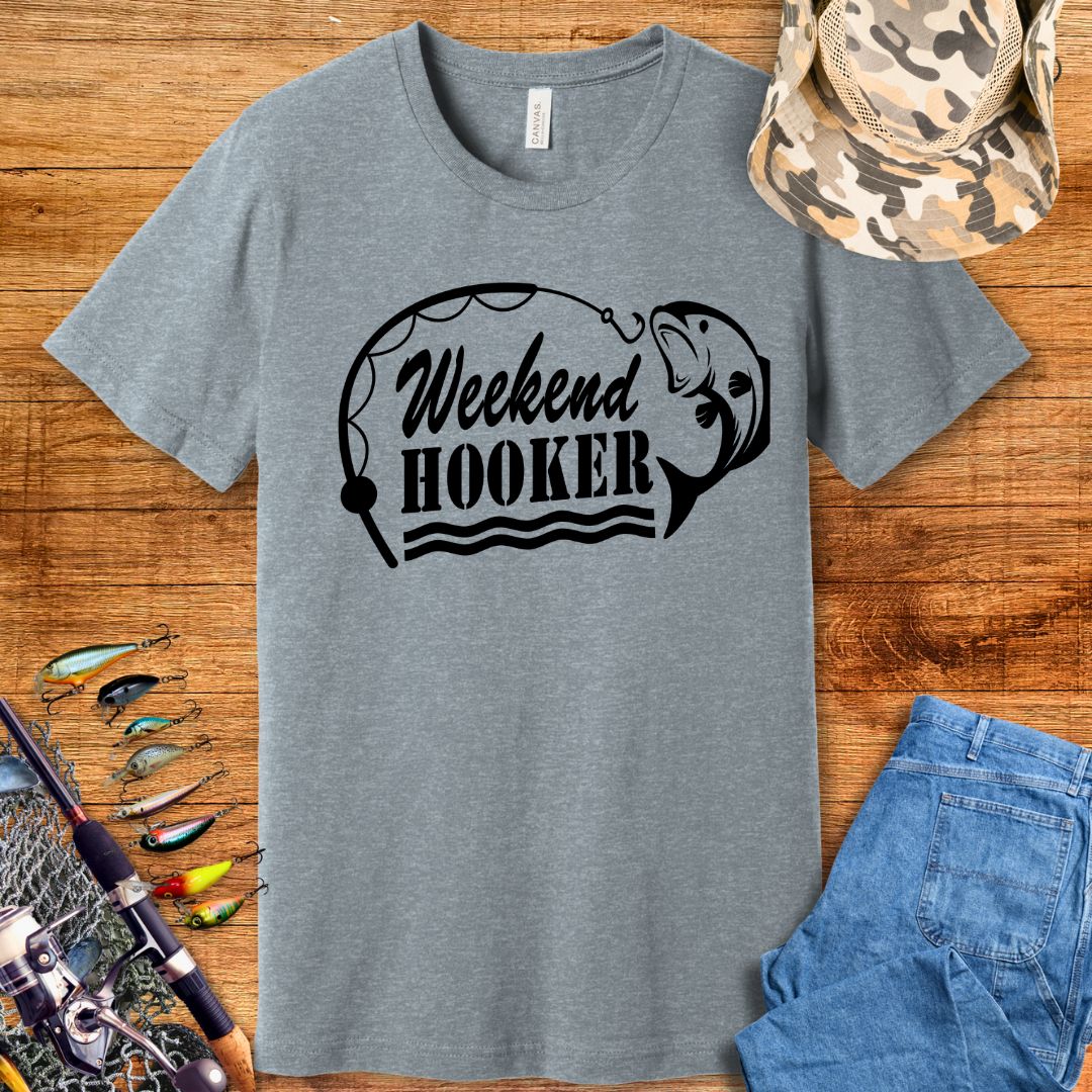 Weekend Hooker T-Shirt