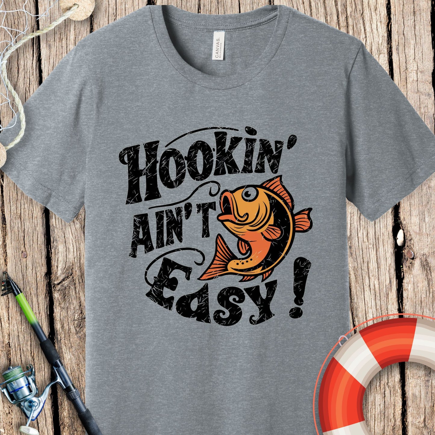 Hookin' Ain't Easy T-Shirt