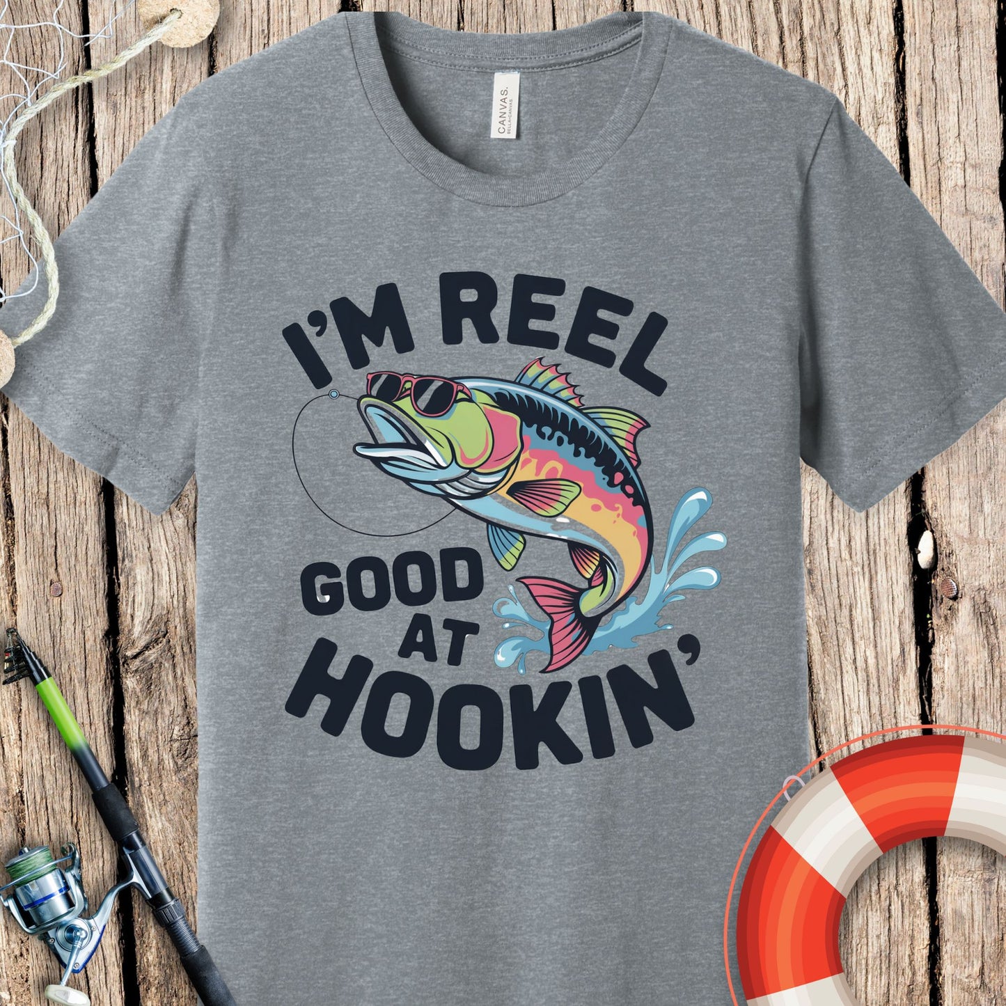 I'm Reel Good Fishing T-Shirts