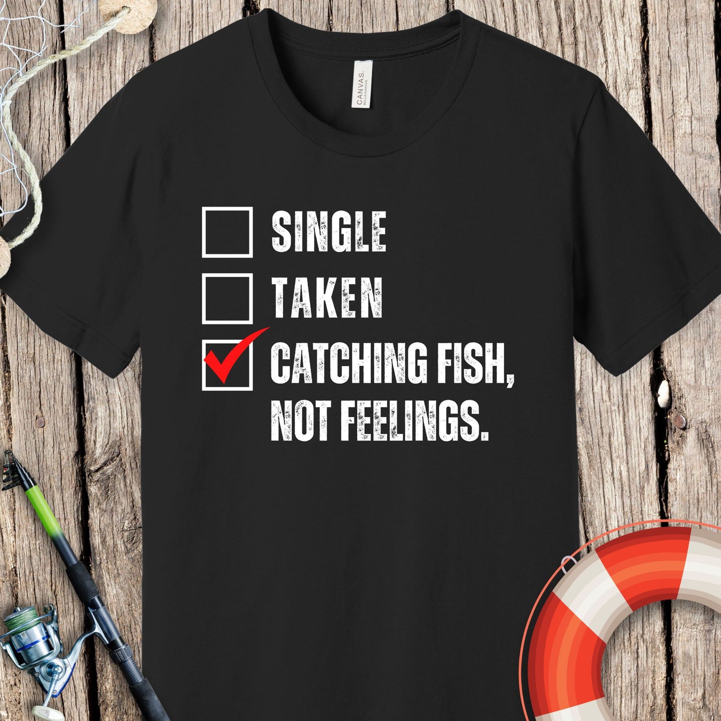 Single Taken Fishing T-Shirt