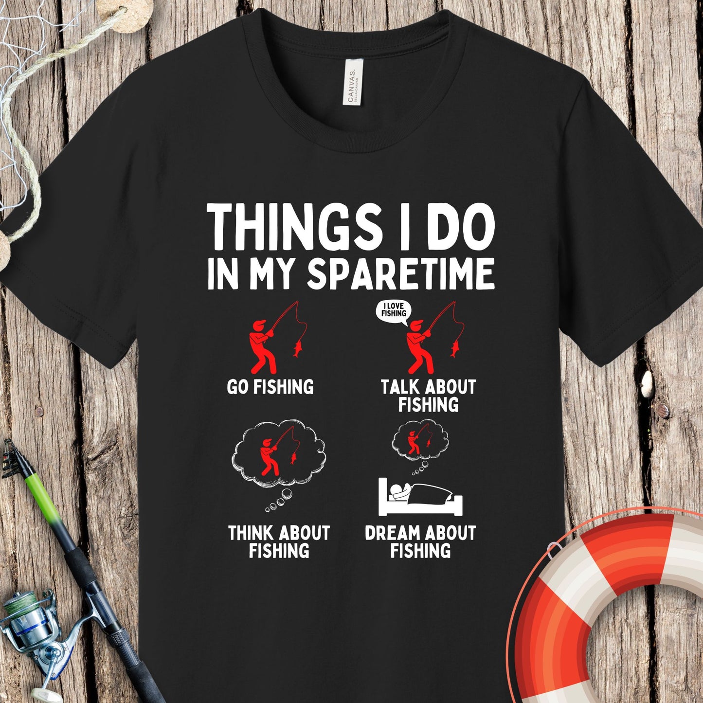 Things I Do Fishing T-Shirt