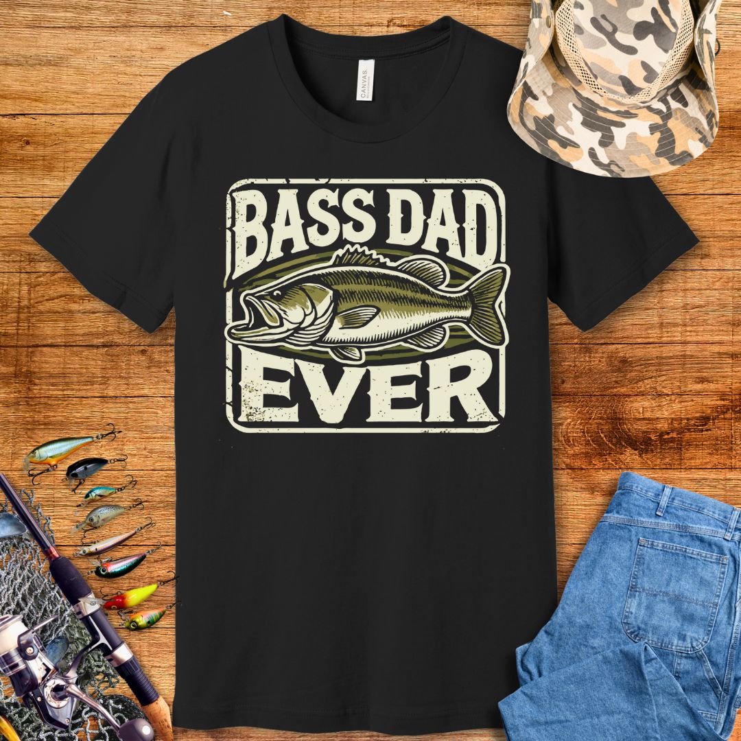 Bass Dad Ever T-Shirt