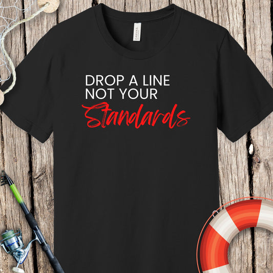 Drop A Line Fishing T-Shirt