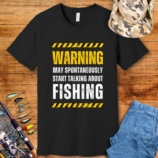 Warning Talk Fishing T Shirt