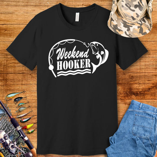 Weekend Hooker T-Shirt