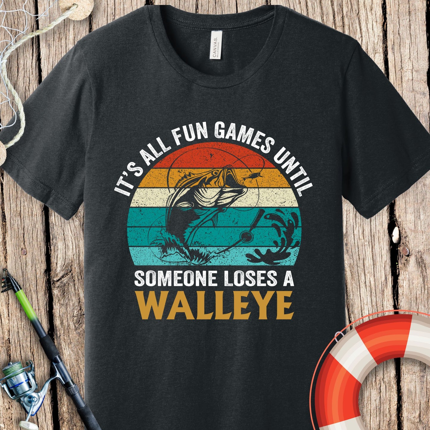 It's All Fun & Games Fishing T-Shirt