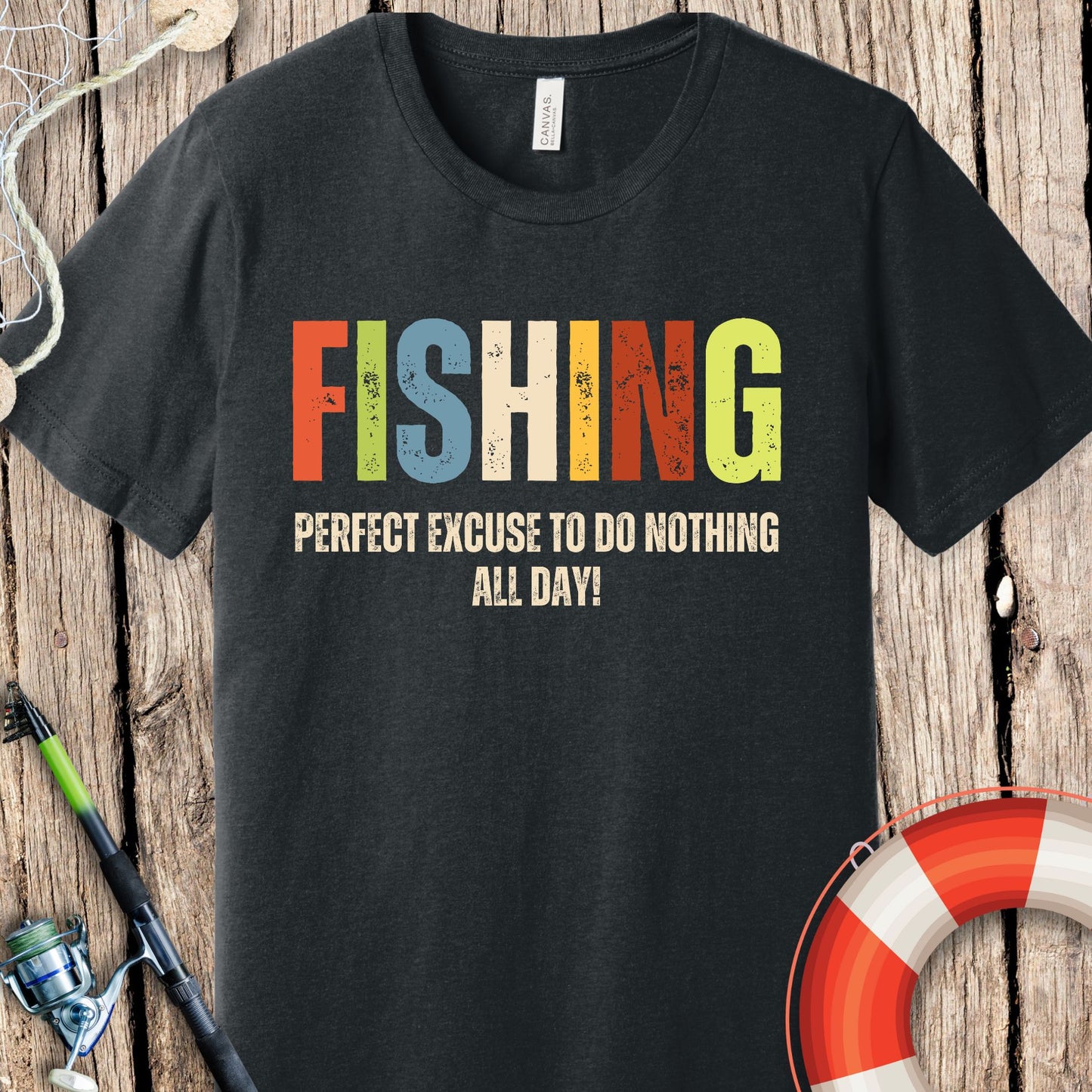 Fishing Perfect Excuse T-Shirt