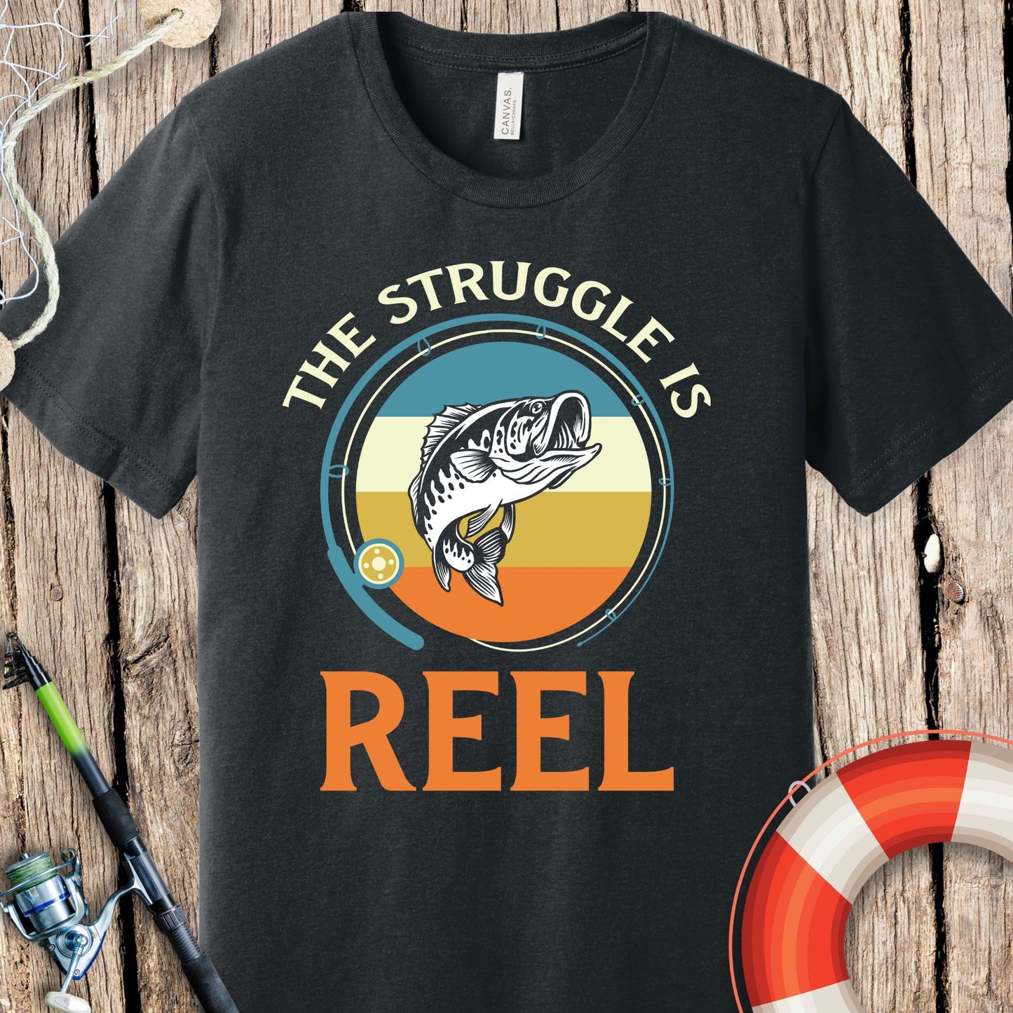 The Struggle Is Reel T-Shirt