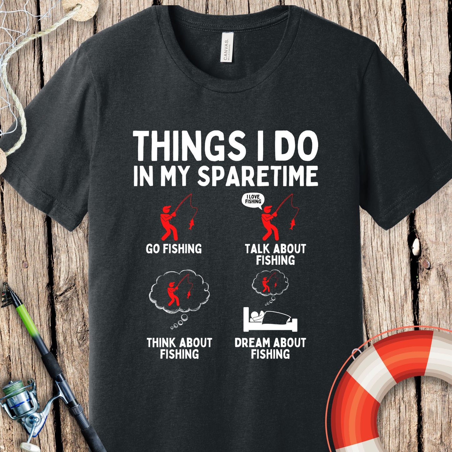 Things I Do Fishing T-Shirt