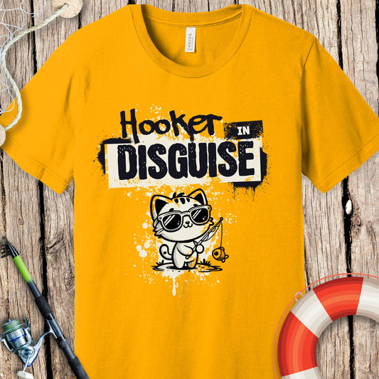 Hooker In Disguise T-Shirt