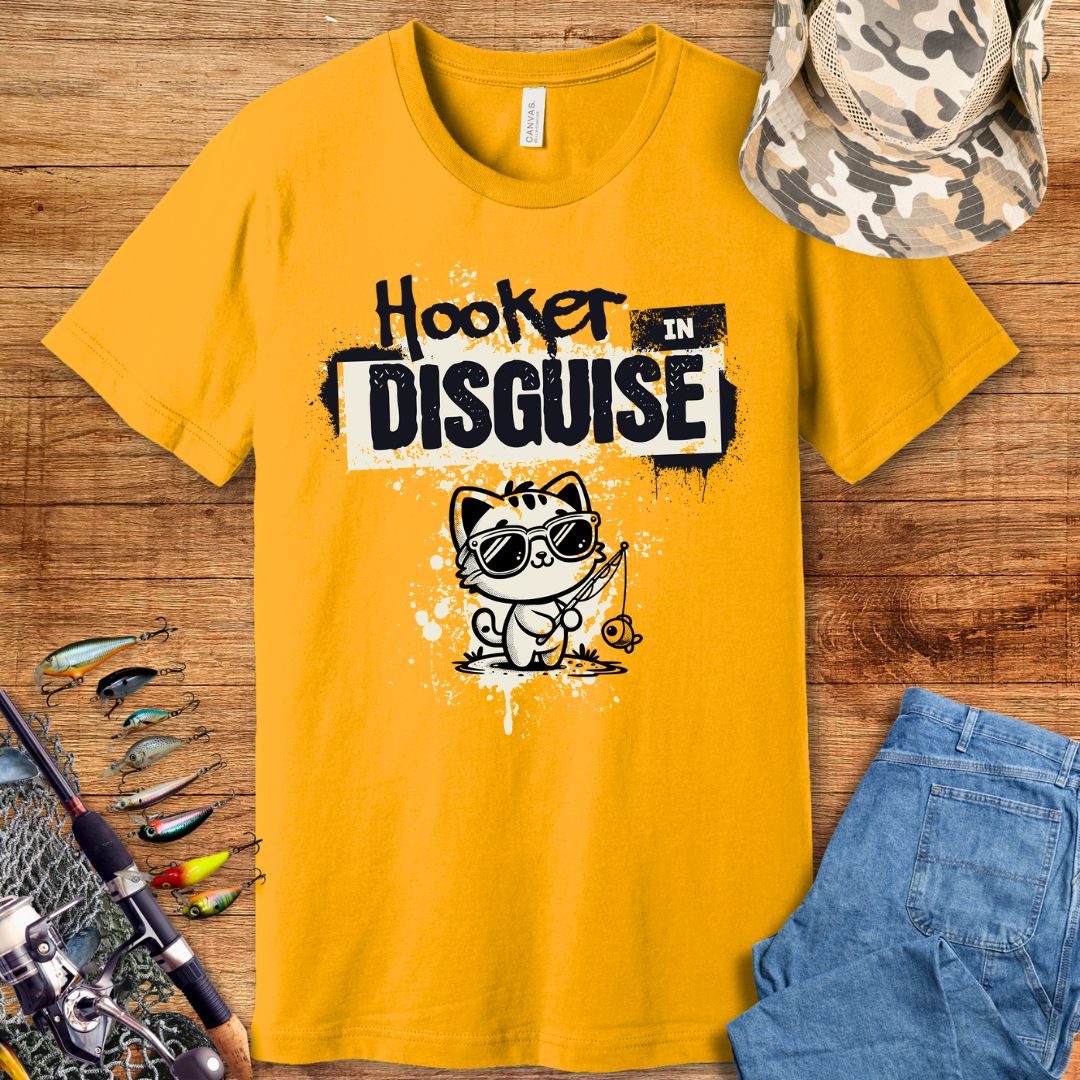 Hooker In Disguise T-Shirt