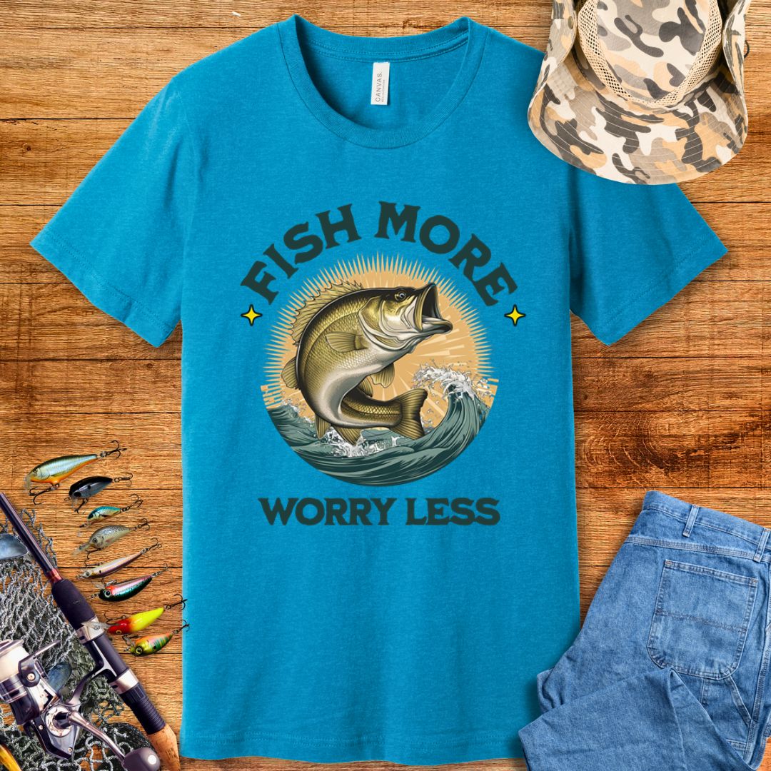 Fish More Worry Less T-Shirt