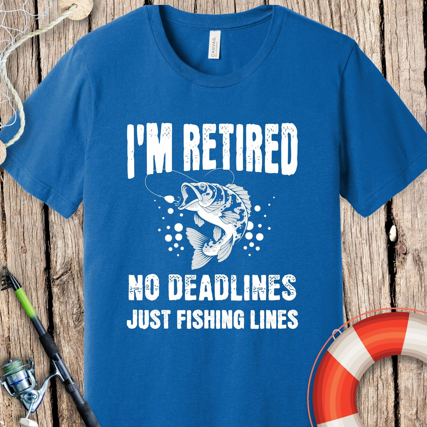 I'm Retired Fishing Lines T-Shirt