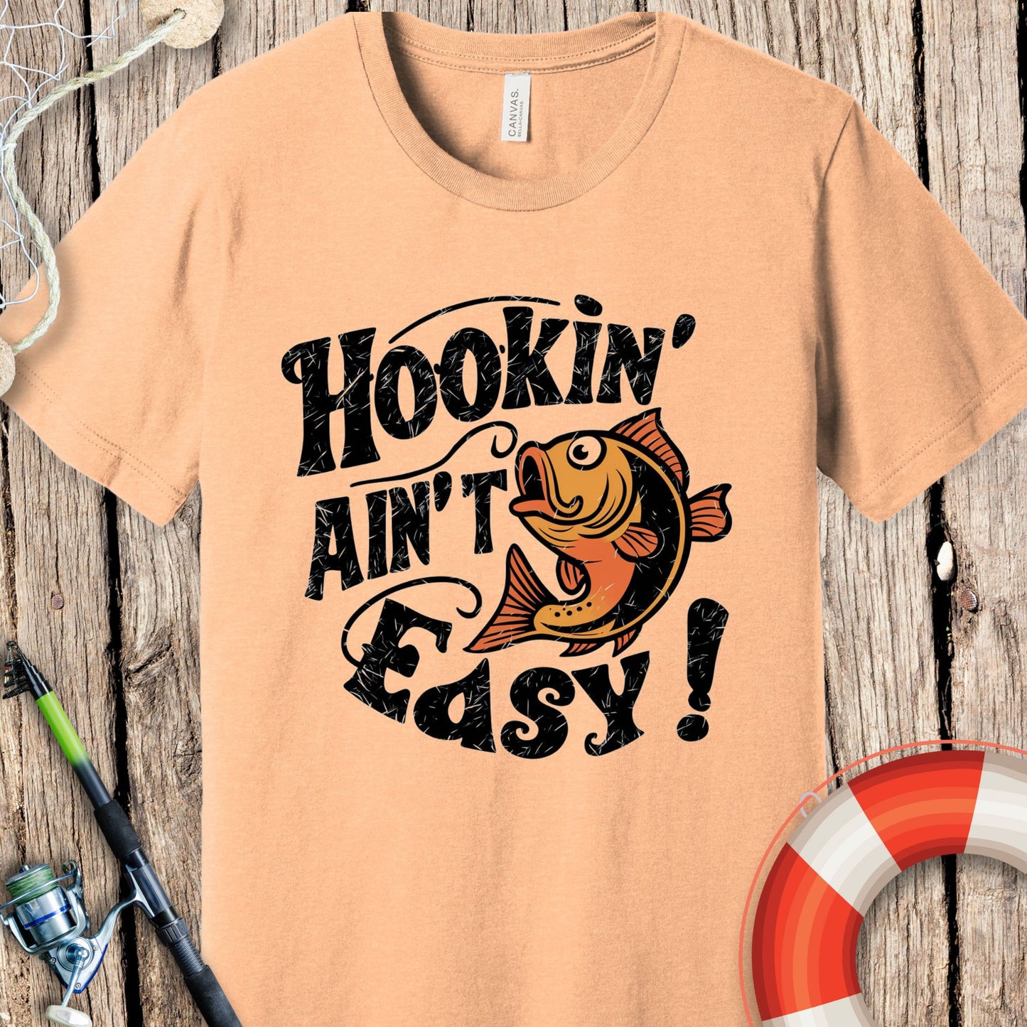 Hookin' Ain't Easy T-Shirt