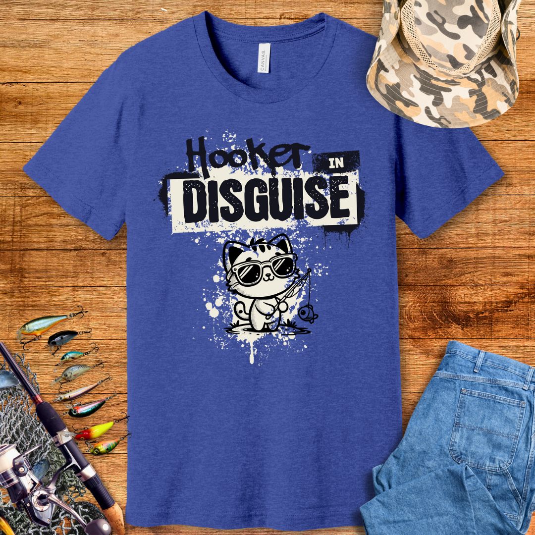 Hooker In Disguise T-Shirt