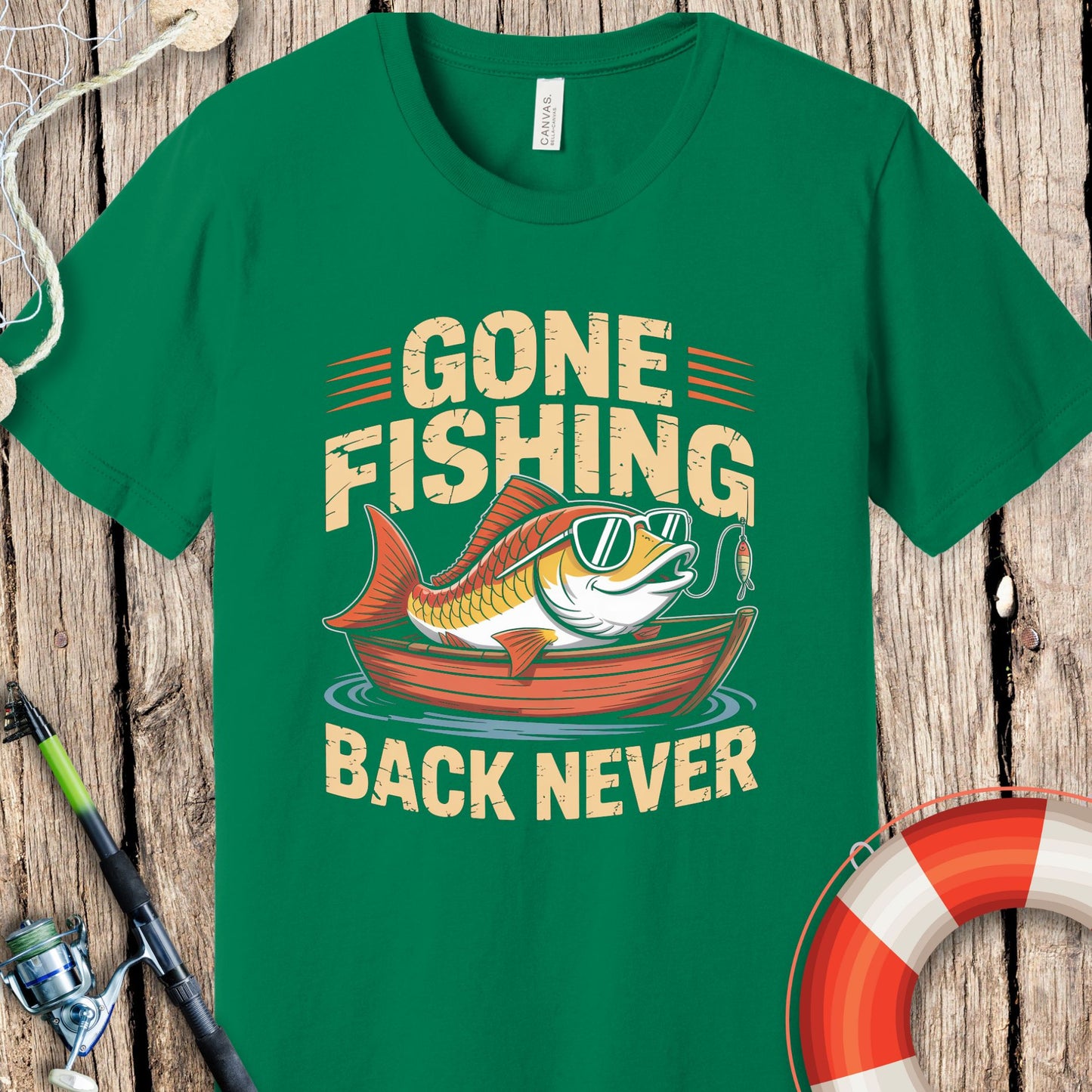 Gone Fishing Back Never T-Shirt