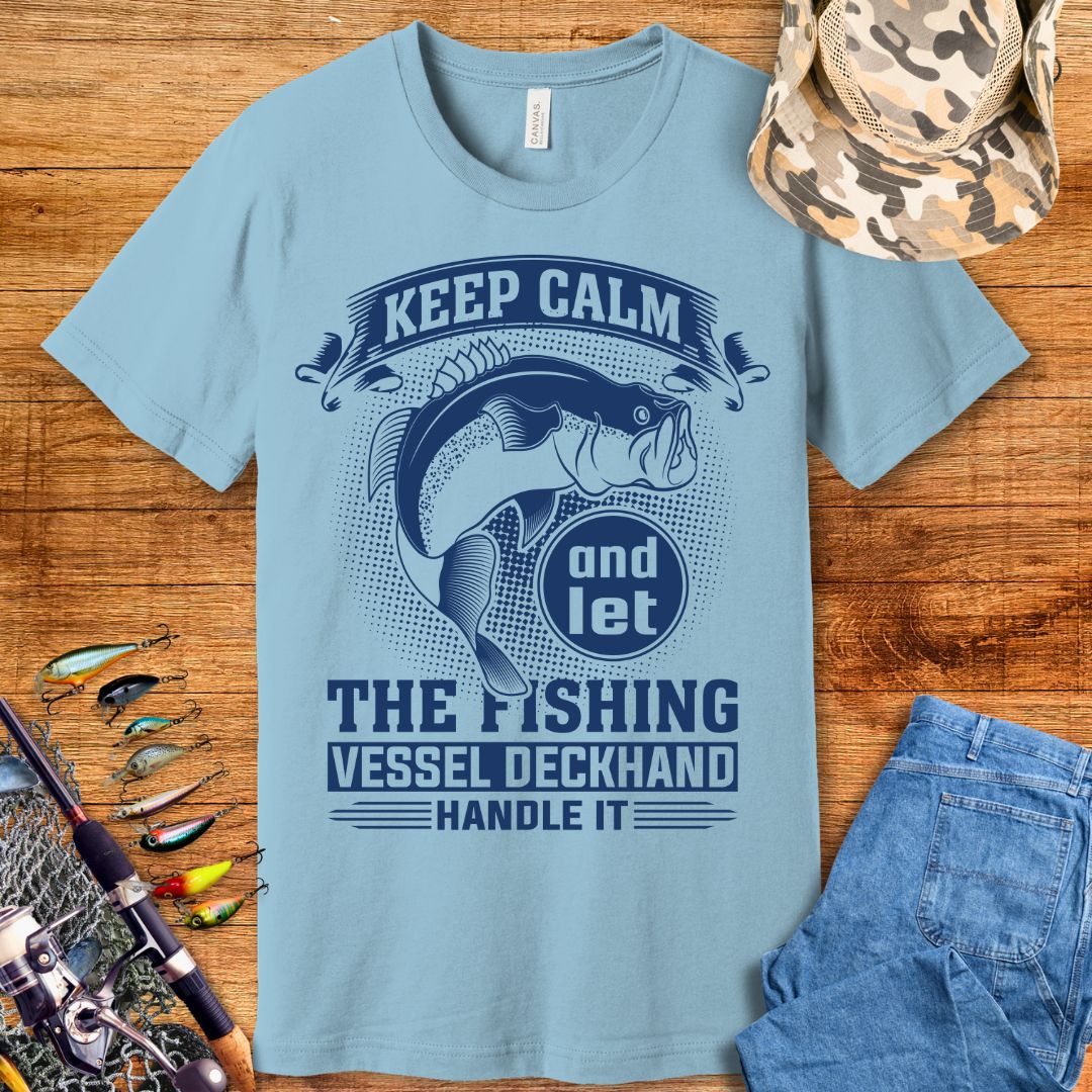 Keep Calm Fishing T-Shirt