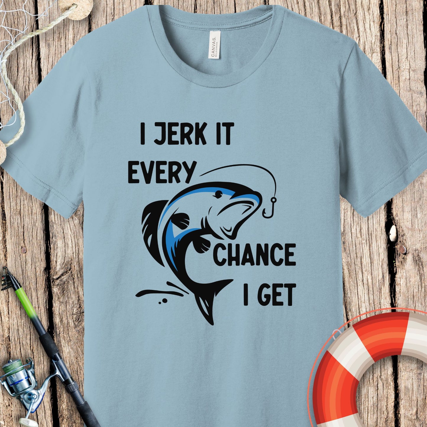 I Jerk It T-Shirt