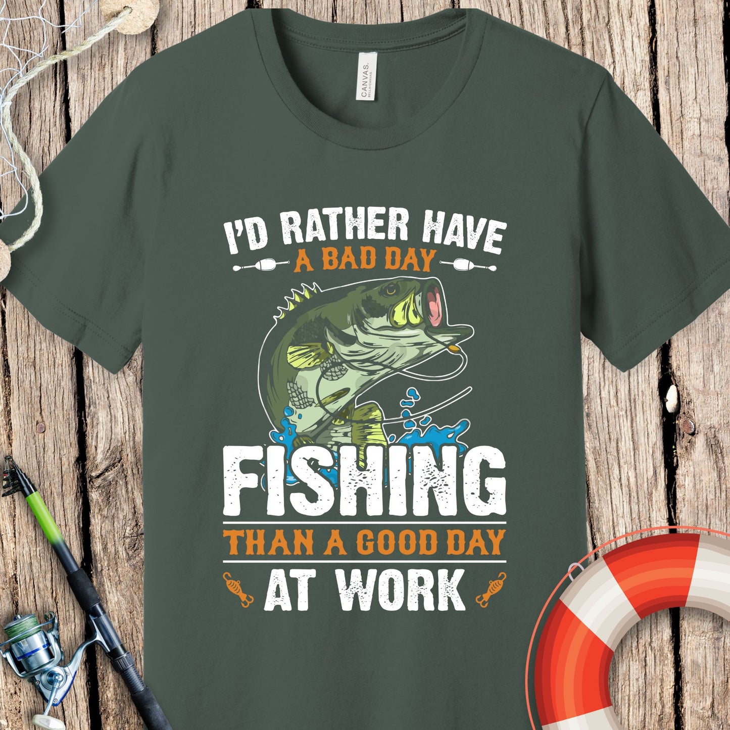 I'd Rather Have A Bad Day Fishing T-Shirt